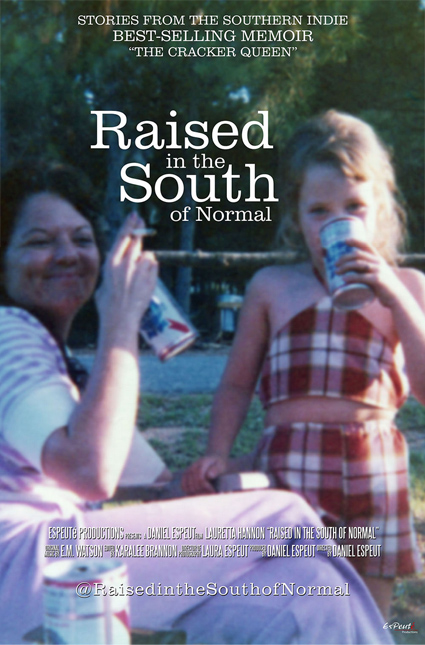 Raised in the South of Normal Movie Poster